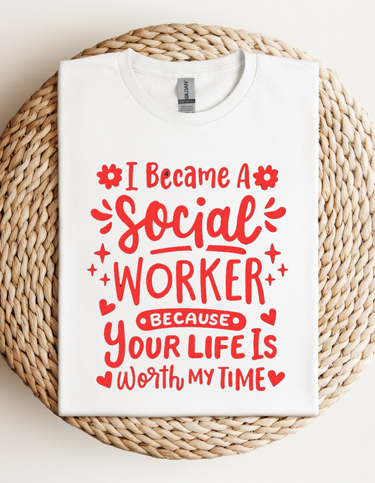 I Became A Social Worker